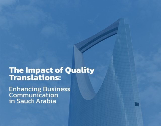 Translation Services in Saudi Arabia