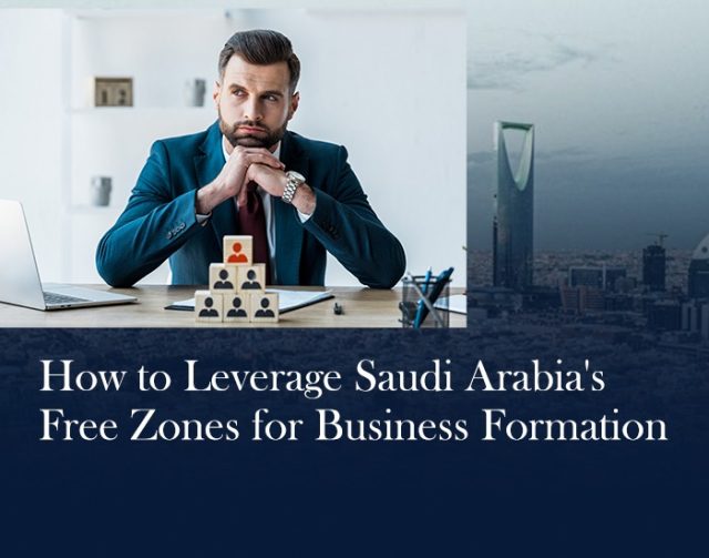 Free Zone Business Setup: A Boon for Foreign Investors in Saudi Arabia