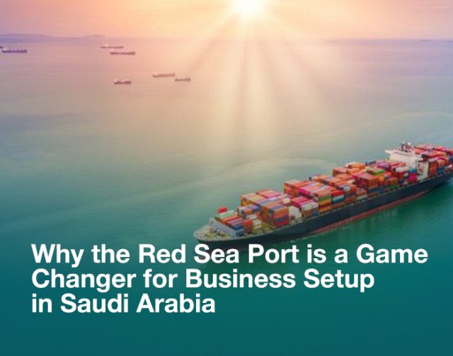 Red Sea ports offer key business opportunities in Saudi Arabia.
