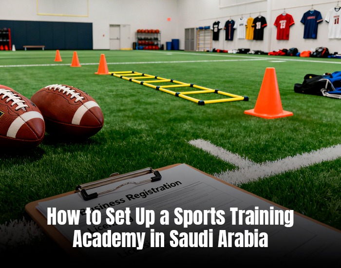 How to Set Up a Sports Training Academy in Saudi Arabia
