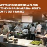 start a cloud kitchen in Saudi Arabia