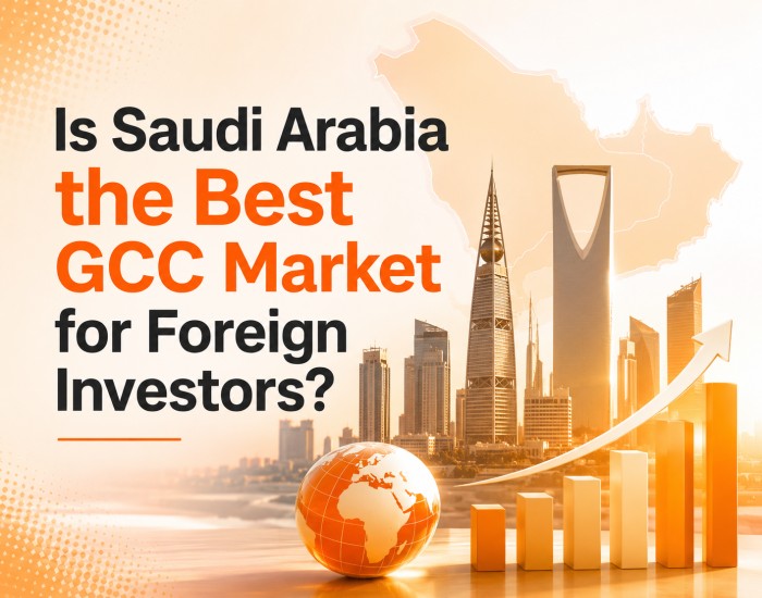 Is Saudi Arabia the Best GCC Market for Foreign Investors?